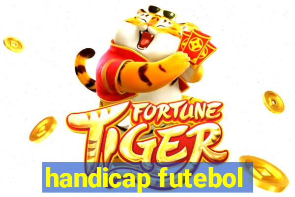 handicap futebol